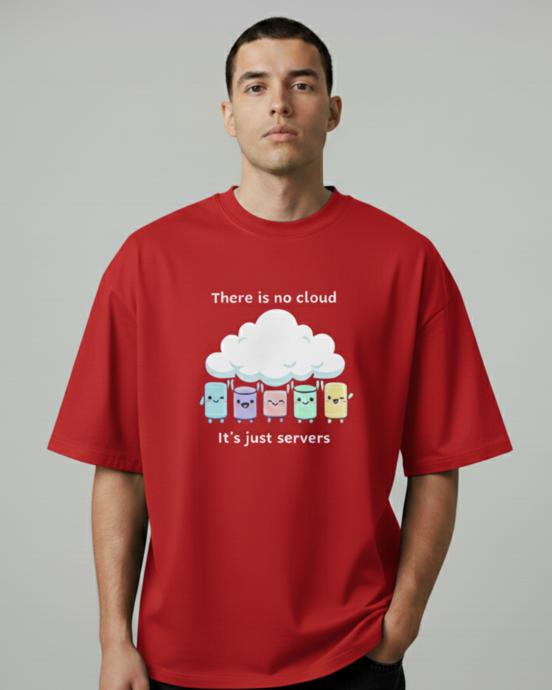 There Is No Cloud – It’s Just Servers | Oversized Unisex Heavyweight T-Shirt